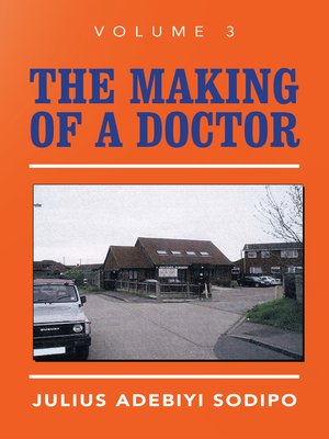 cover image of The Making of a Doctor